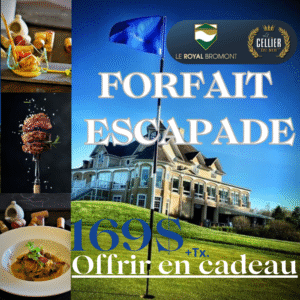 Forfait souper, golf et cart au Golf Royal Bromont 2026