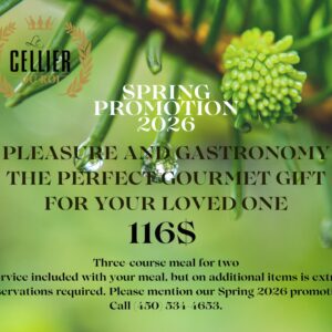 Spring Promo for Two at Cellier du Roi Bromont Restaurant
